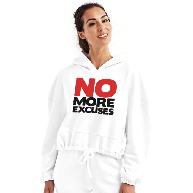 No More Excuses