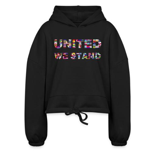 UNITED WE STAND - Women’s Cropped Hoodie