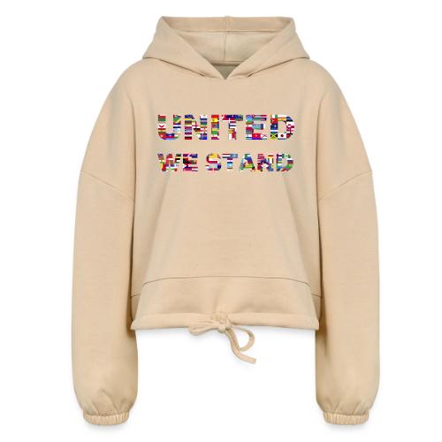 UNITED WE STAND - Women’s Cropped Hoodie