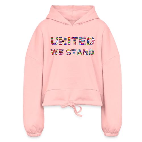UNITED WE STAND - Women’s Cropped Hoodie