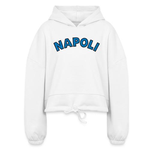 Napoli - Women’s Cropped Hoodie