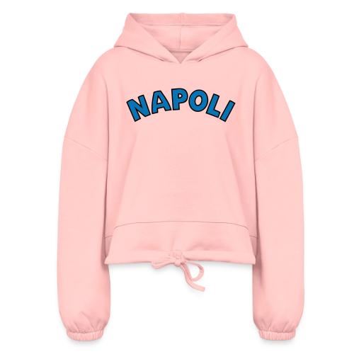 Napoli - Women’s Cropped Hoodie