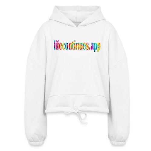 Life Continues Large Tie-dye 2 - Women’s Cropped Hoodie