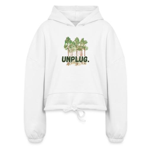 Unplug Series - 4 - Women’s Cropped Hoodie