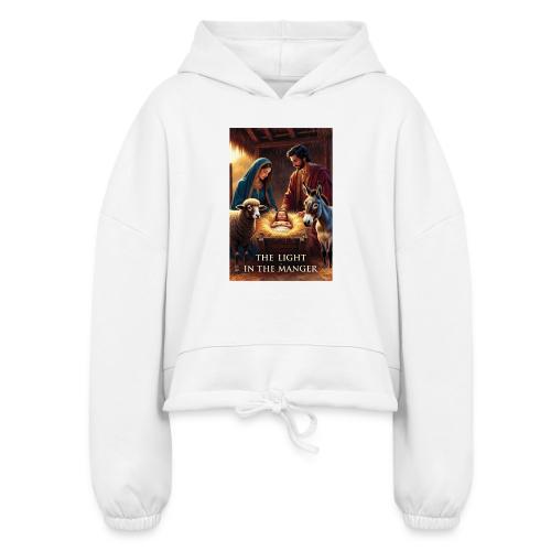 Nativity Manger T-Shirt - Women’s Cropped Hoodie