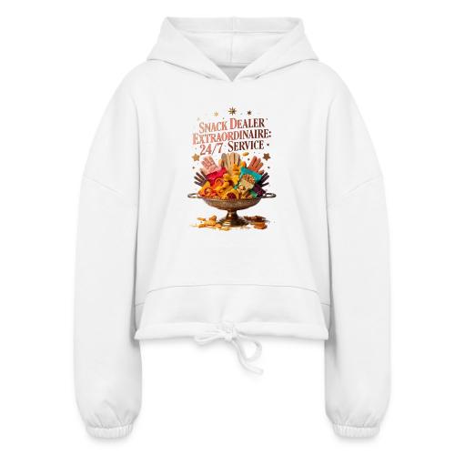 Snack Dealer Extraordinaire Tee, Mum Gift - Women’s Cropped Hoodie