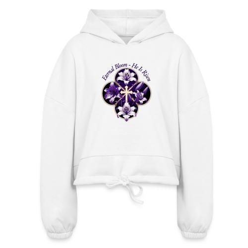 Easter Eternal Bloom Lily Crown T Shirt, Gift - Women’s Cropped Hoodie