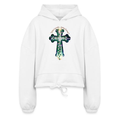 Easter Grace Cascades Eternal T Shirt, Mercy Gift - Women’s Cropped Hoodie