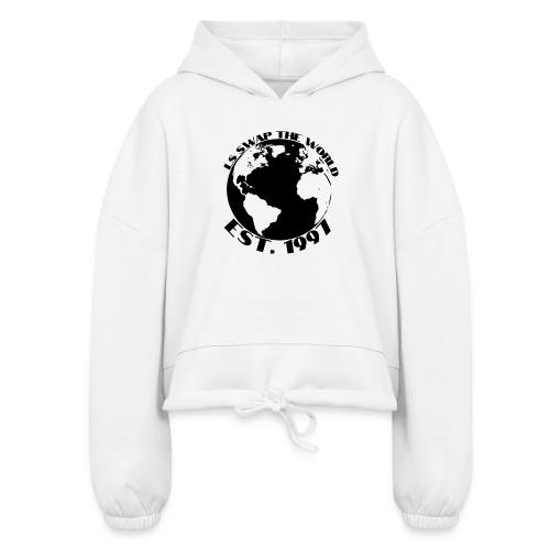 LS SWAP THE WORLD Est. 1997 - Women’s Cropped Hoodie