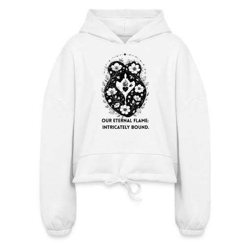 Eternal Flame of Embrace T-Shirt - Women’s Cropped Hoodie