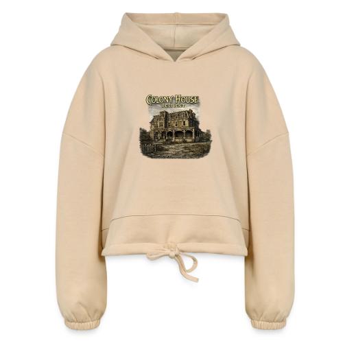 Colony House Resident: Inspired by FROM - Women’s Cropped Hoodie