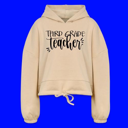 Third Grade Teacher T-Shirts - Women’s Cropped Hoodie