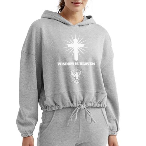 Wisdom is Heaven - Women’s Cropped Hoodie