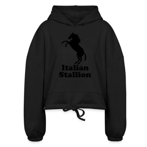 Italian Stallion - Women’s Cropped Hoodie