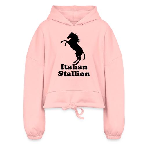 Italian Stallion - Women’s Cropped Hoodie