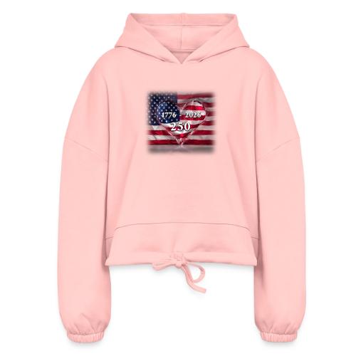 1776-2026 | 250 Years USA - Women’s Cropped Hoodie