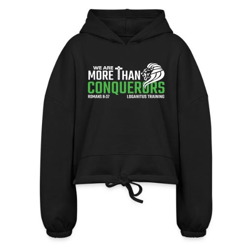 More Than Conquerors...VICTORIOUS - Women’s Cropped Hoodie