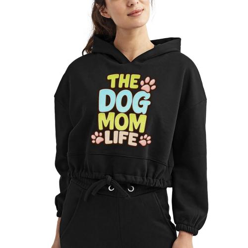 The Dog Mom Life Retro Vintage Dog Lover - Women’s Cropped Hoodie
