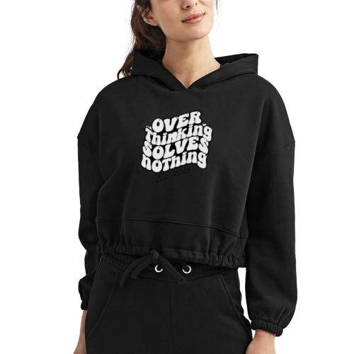 Overthinking Solves Nothing - Women’s Cropped Hoodie