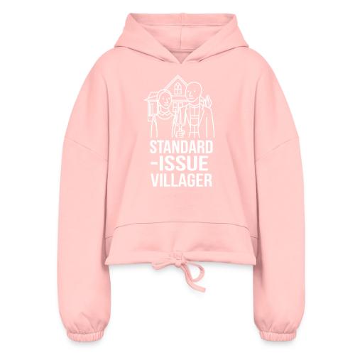 Standard-Issue Villagers (White on Color) - Women’s Cropped Hoodie