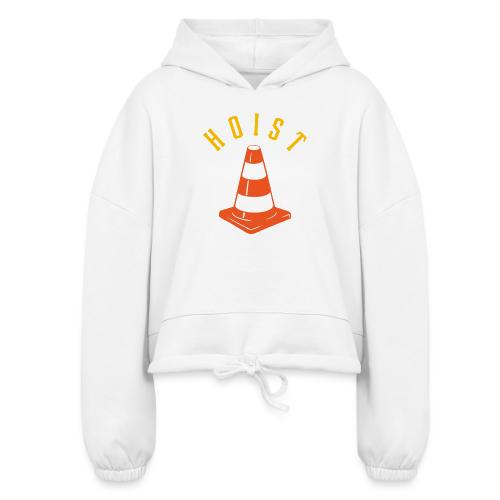 HOIST (Center) - Women’s Cropped Hoodie