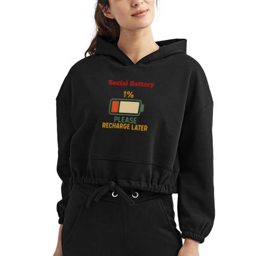 Social Battery 1 Percent Funny Saying tshirt - Women’s Cropped Hoodie