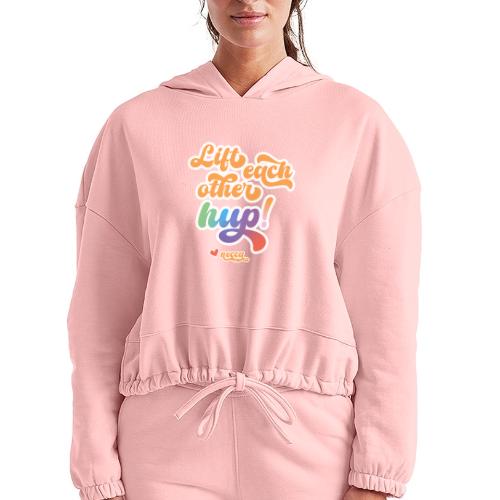 Lift each other hup! - Women’s Cropped Hoodie