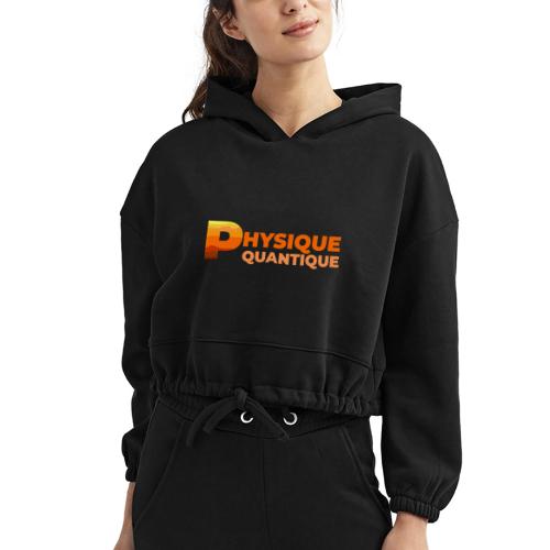 Quantum physics - Women’s Cropped Hoodie
