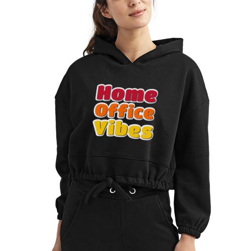 Home Office Vibes Remote Work Design - Women’s Cropped Hoodie