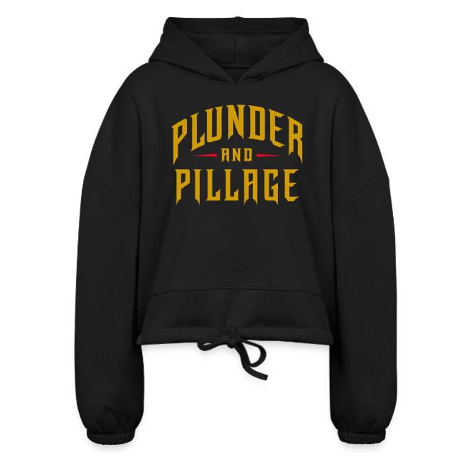 Plunder and Pillage