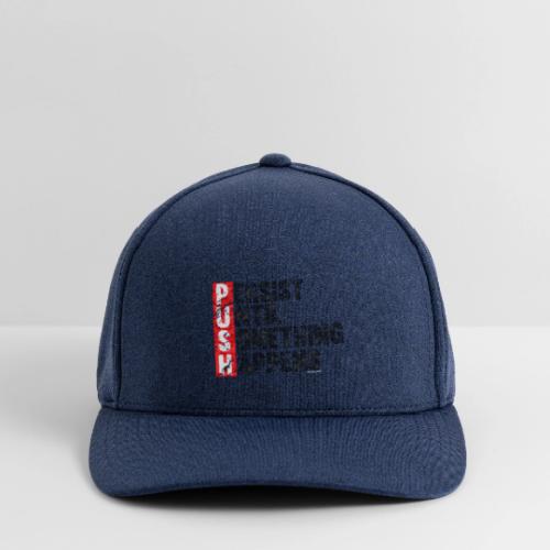 Push Retro = Persist Until Something Happens - Flexfit  Melange Baseball Cap