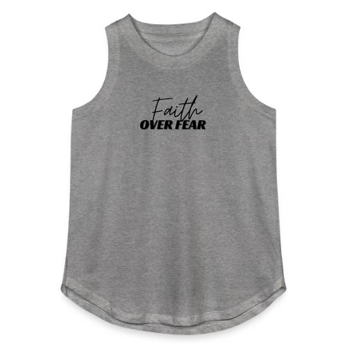 Faith Over Fear - Women's Relaxed Tank Top