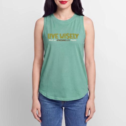 Live Wisely Shirt–Ephesians 5:15 Christian design - Women's Relaxed Tank Top