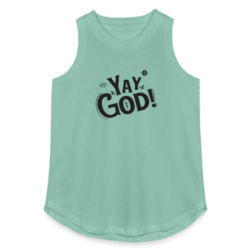 Yay God Apparel & Accessories - Women's Relaxed Tank Top