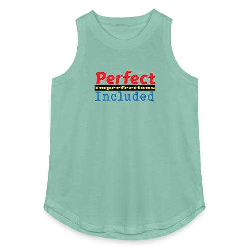 Perfect Imperfections - Women's Relaxed Tank Top