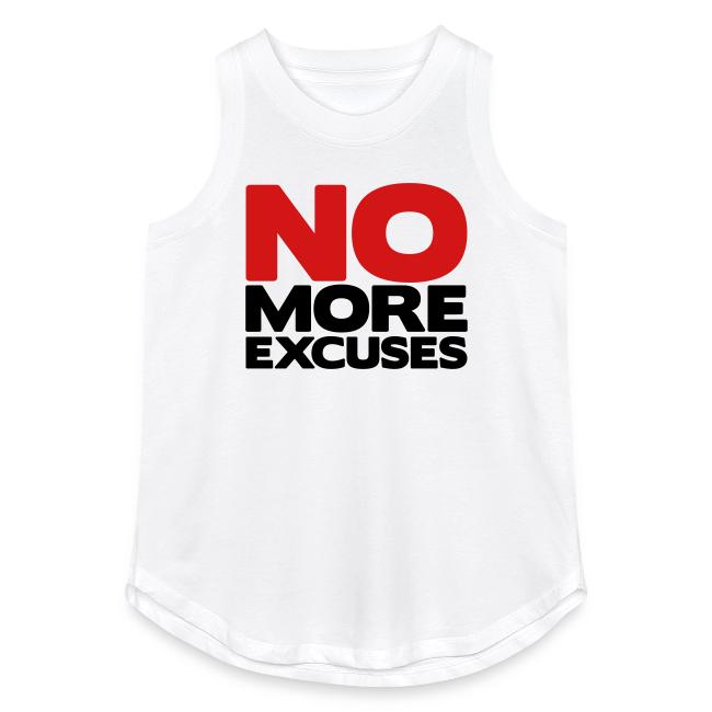 No More Excuses
