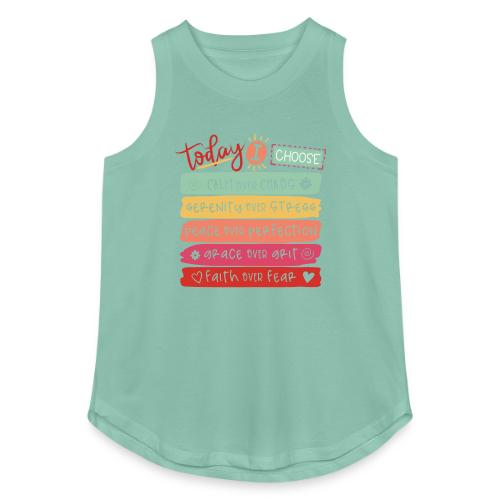 Harmony Collection - Today I Choose - Women's Relaxed Tank Top