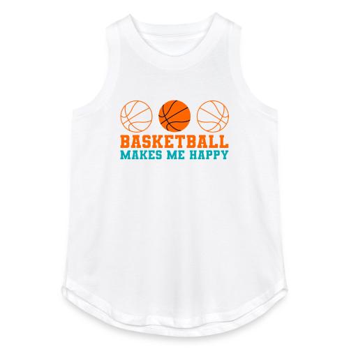 Basketball makes me happy - Women's Relaxed Tank Top