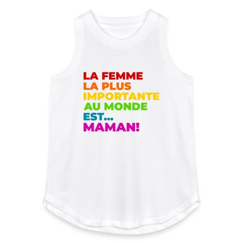 Maman : la femme la plus importante du monde - Women's Relaxed Tank Top