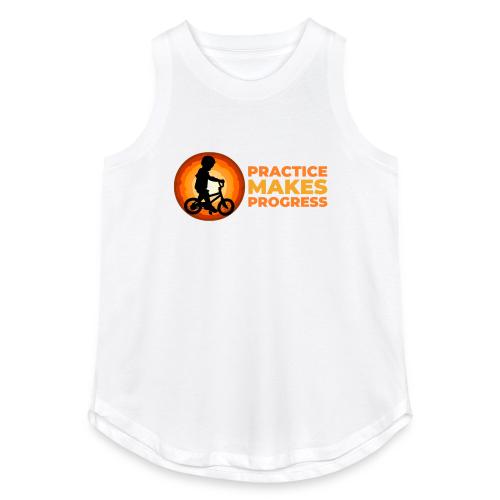 Practice makes progress - Women's Relaxed Tank Top