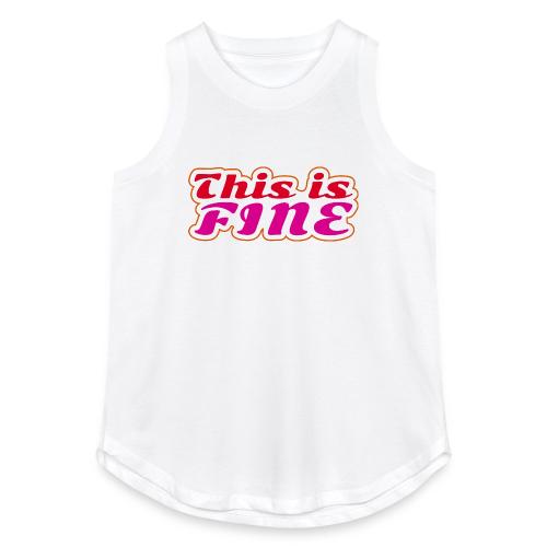 This Is Fine - Women's Relaxed Tank Top