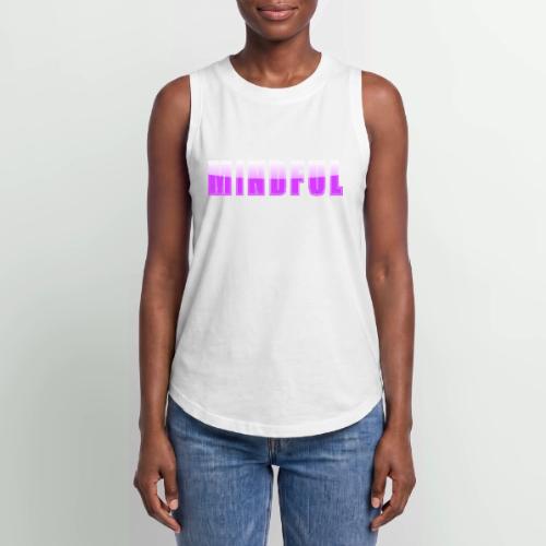 Mindful Typography Minimalist Design - Women's Relaxed Tank Top
