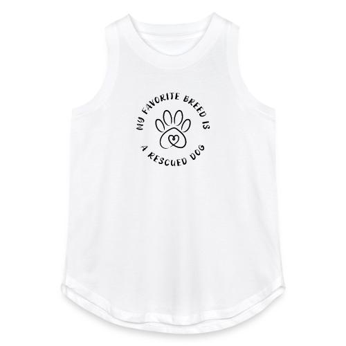 Favorite breed? Rescued dog! - Women's Relaxed Tank Top