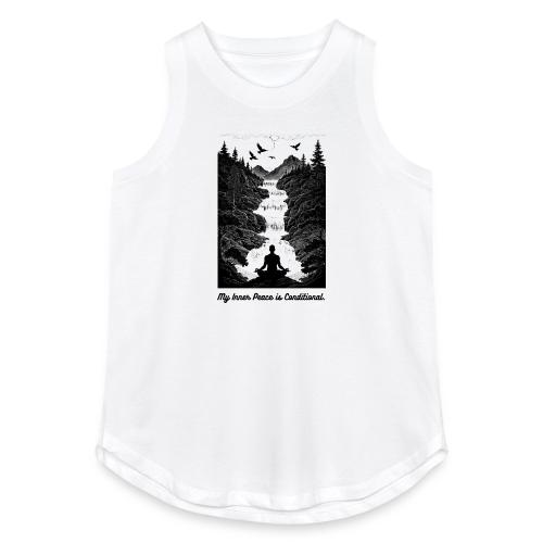 Conditional Inner Peace T-Shirt | Minimalist Zen - Women's Relaxed Tank Top