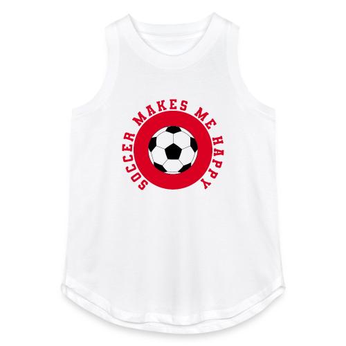 Soccer Makes Me Happy – Football Joy Graphic - Women's Relaxed Tank Top