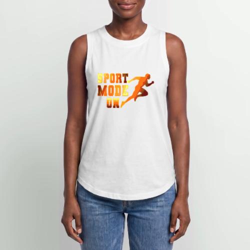 Sport Mode On - Women's Relaxed Tank Top