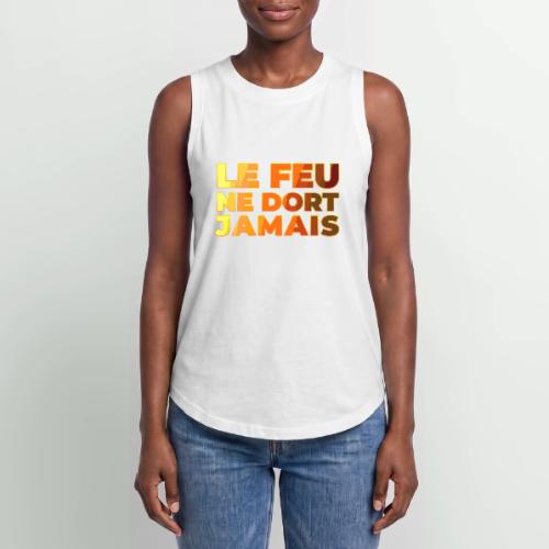 Fire never sleeps - Women's Relaxed Tank Top