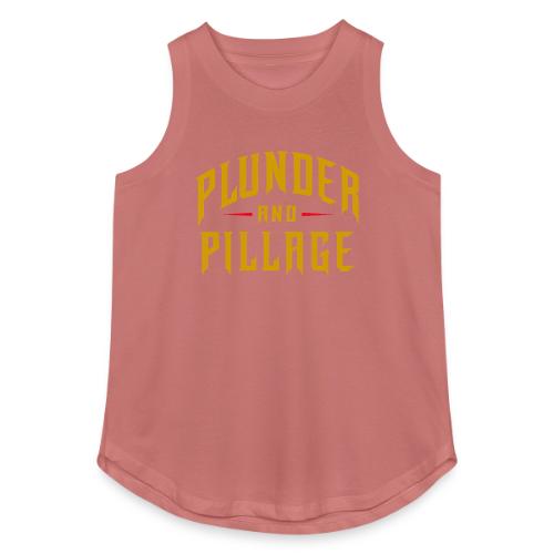 Plunder and Pillage - Women's Relaxed Tank Top