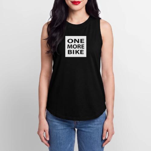 One More Bike - Women's Relaxed Tank Top