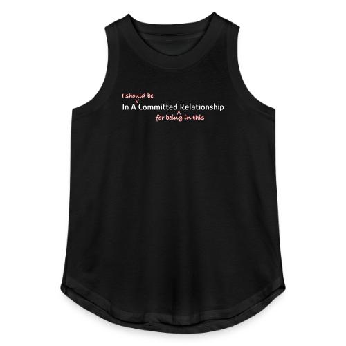 Committed Relationship - Women's Relaxed Tank Top